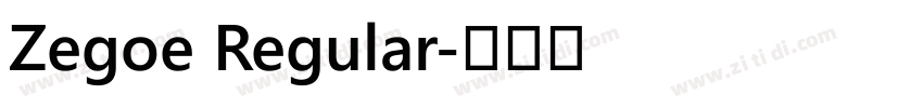 Zegoe Regular字体转换
